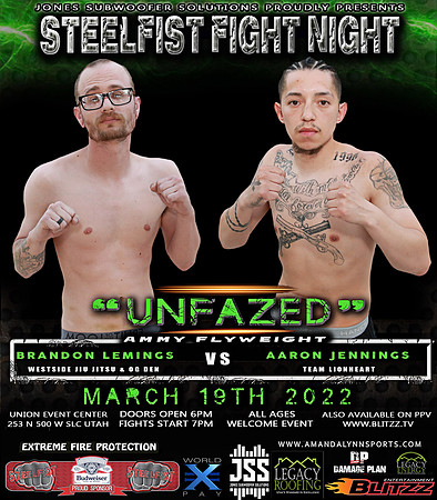 “UNFAZED” BRANDON LEMINGS vs AARON JENNINGS copy