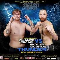 1. SKYLER MCBRIDE vs CHANCE ISHMAEL